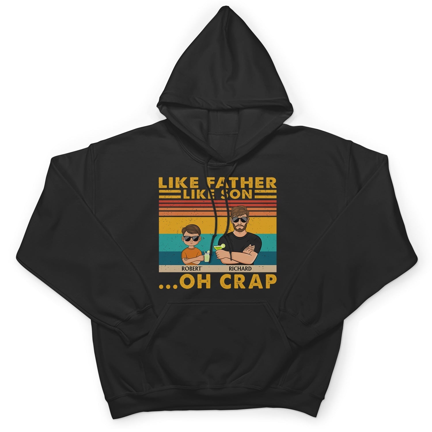 Like Father Like Daughter Like Son Oh Crap - Funny, Birthday Gift For Dad, Father, Husband - Personalized Custom T Shirt