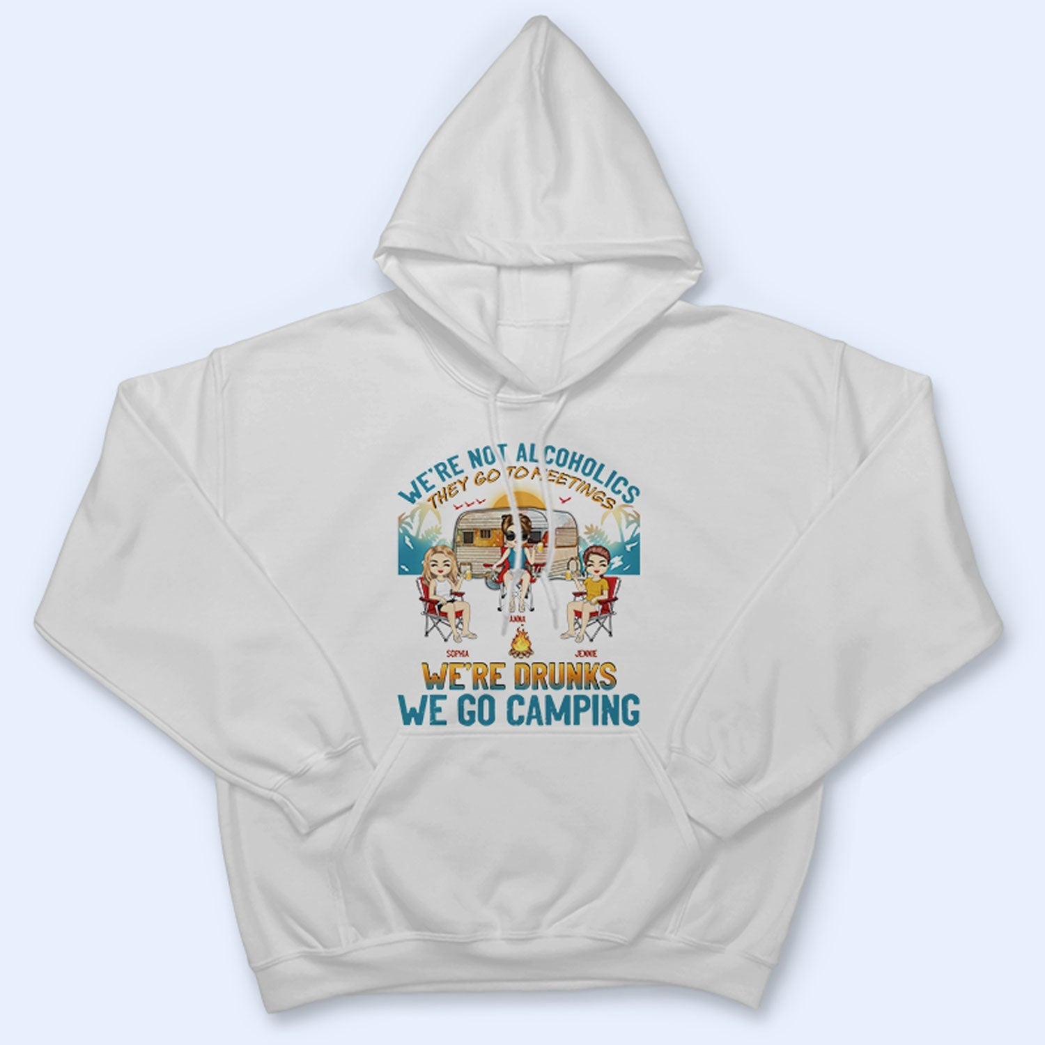 Beach Camping We're Drunks - Gift For Bestie - Personalized Custom T Shirt