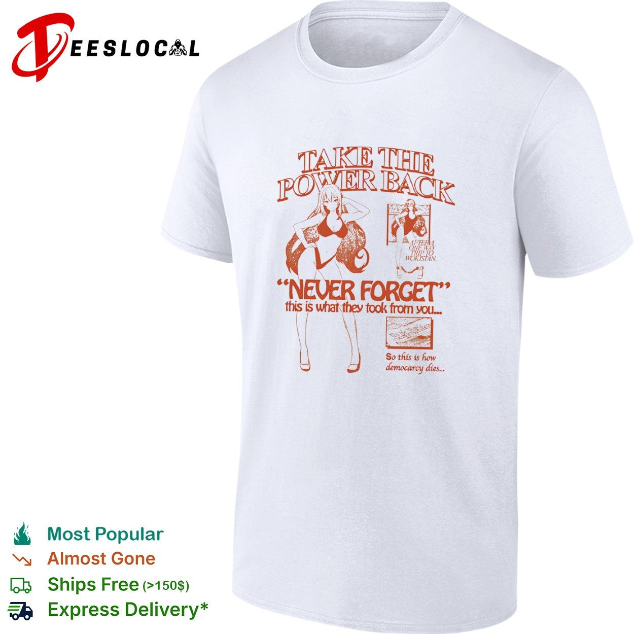 Take the power back never forget this is what they took from you shirt