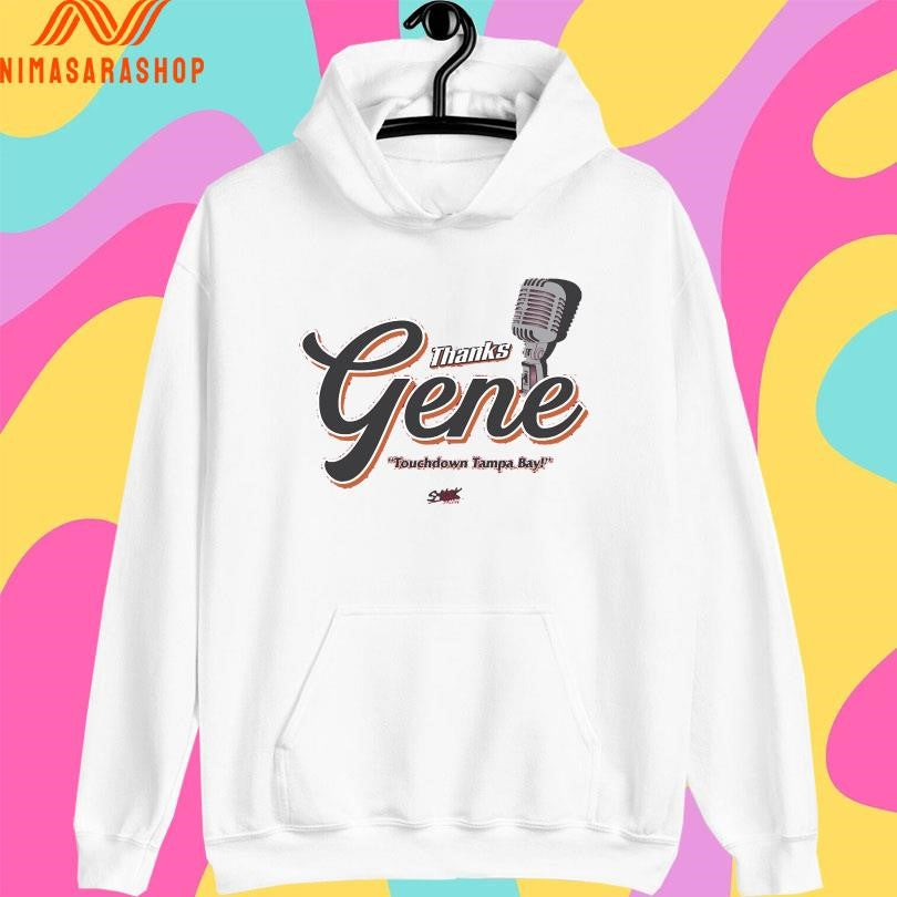 Tampa Bay Buccaneers Thanks Gene Touchdown Tampa Bay Shirts