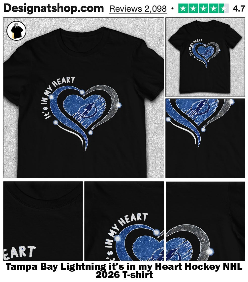 Tampa Bay Lightning it’s in my Heart Hockey NHL 2026 shirt