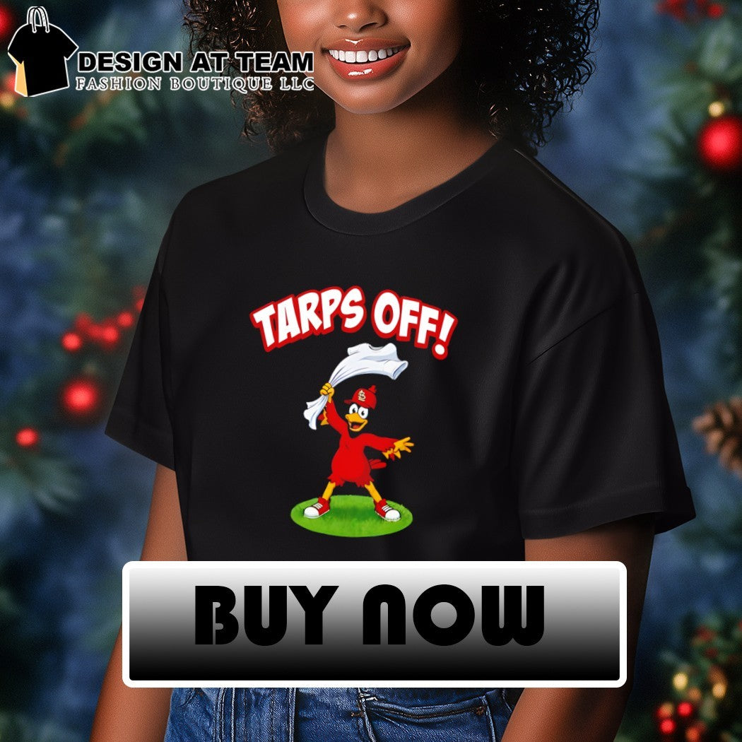 Tarps Off Cardinals mascot St. Louis Cardinals Baseball MLB 2026 shirt