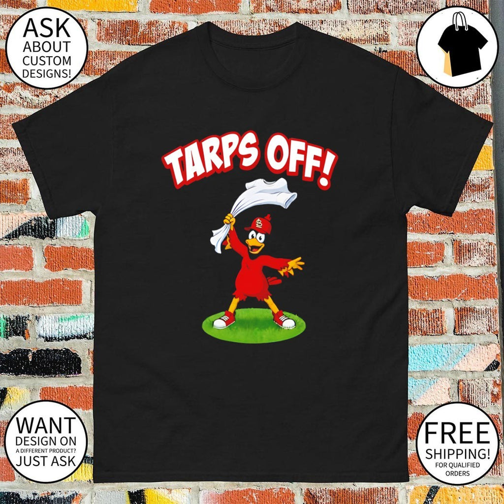Tarps Off Cardinals mascot St. Louis Cardinals Baseball MLB 2026 shirt