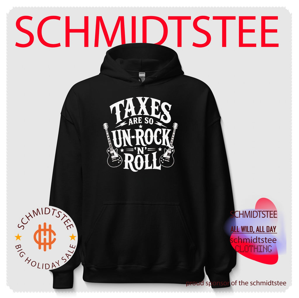 Taxes Are So Un-Rock N Roll Shirt