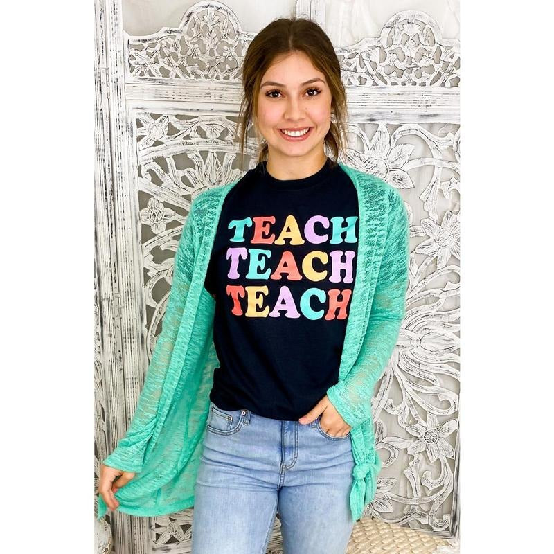 Teach Teach Teach T-Shirt Hoodie Sweatshirt | PrintMintTees.com