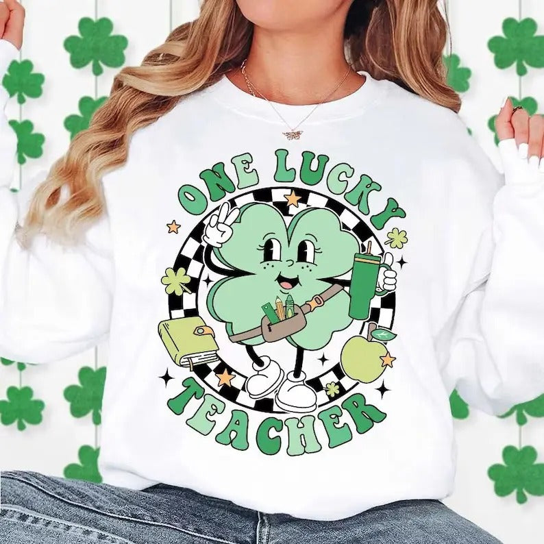 Teacher St Patrick's Day Hoodie and Sweater; T-shirt Sweatshirt | PrintMintTees.com