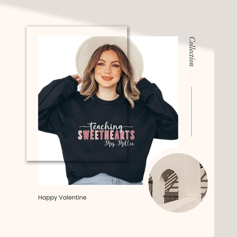 Teacher Valentines Day Sweatshirt For Women Comfort Fabric Shirt Hoodie | PrintMintTees.com