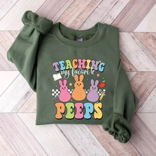 Teaching My Favorite Peeps Sweatshirt, Easter Teacher Sweatshirt, Cute Easter Teacher Gift, Easter Bunny Sweatshirt,...