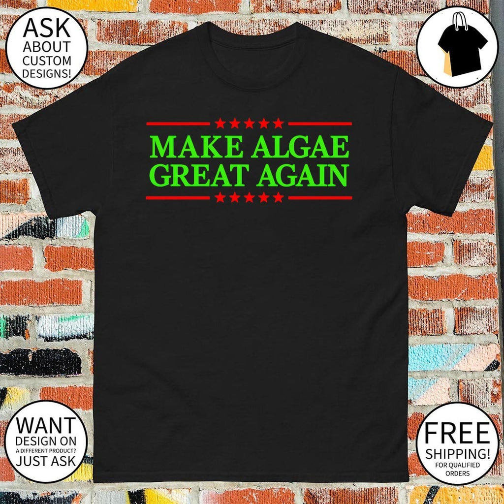 Team Algae Make Algae Great Again America 2026 shirt