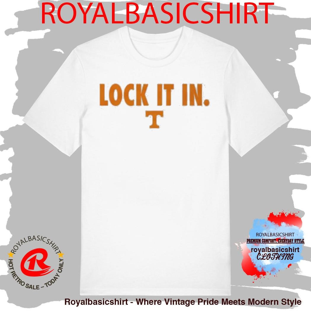 Tennessee Lock It In March Madness 2026 Shirt