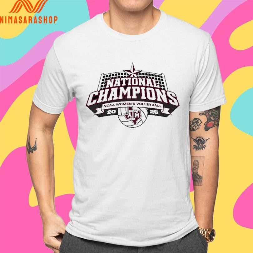 Texas A&amp;M Volleyball 2025 National Champions Ncaa Women’s Volleyball Logo Shirts