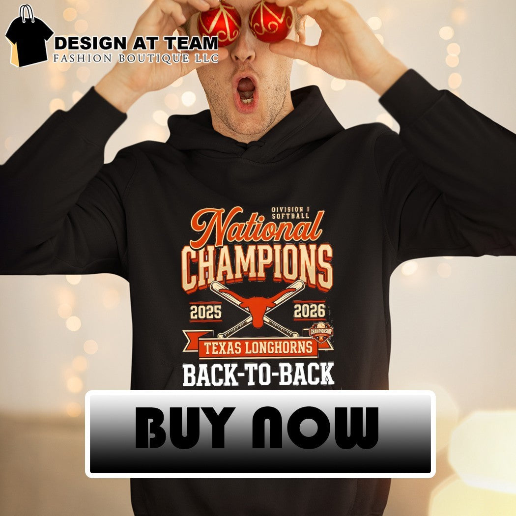 Texas Longhorns National Champs Division I Softball Back to Back 2025 2026 shirt