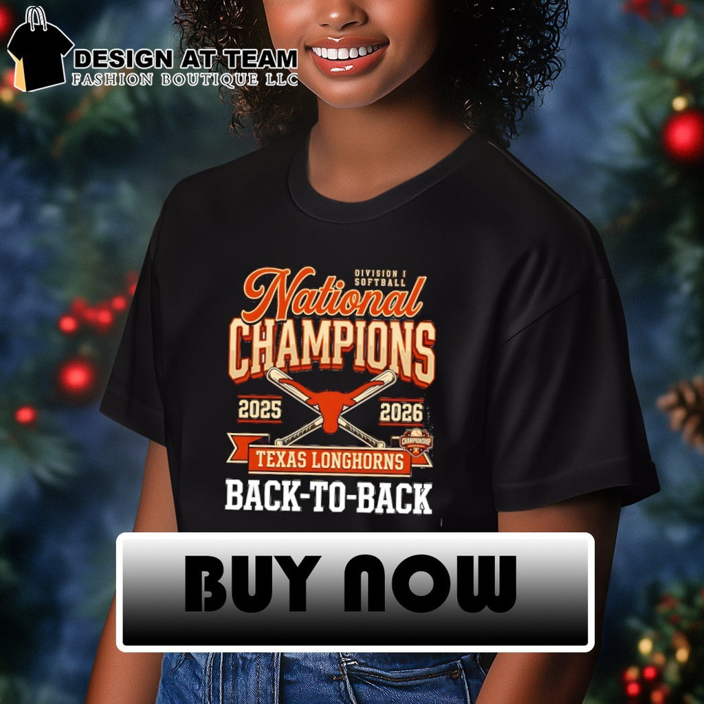 Texas Longhorns National Champs Division I Softball Back to Back 2025 2026 shirt