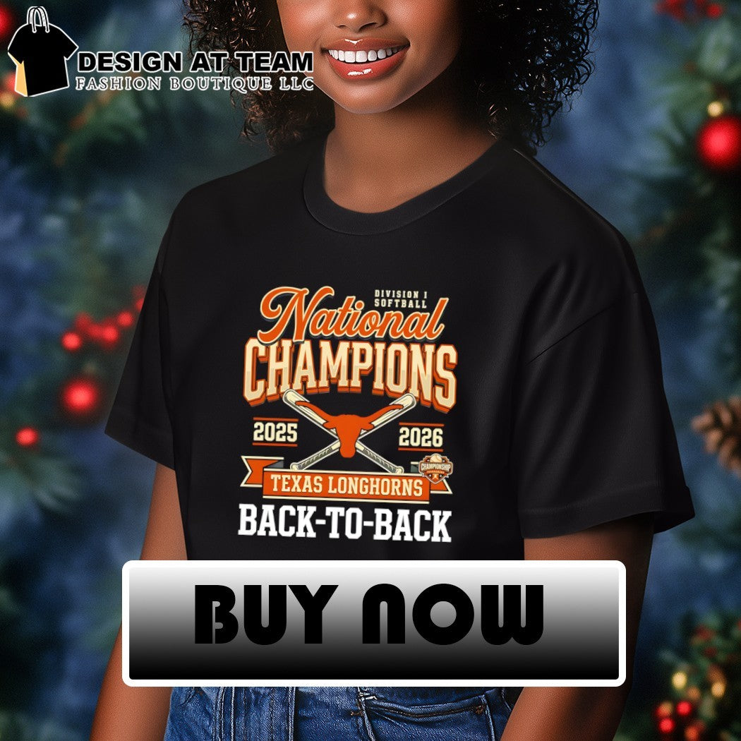 Texas Longhorns National Champs Softball Back to Back 2025 2026 shirt