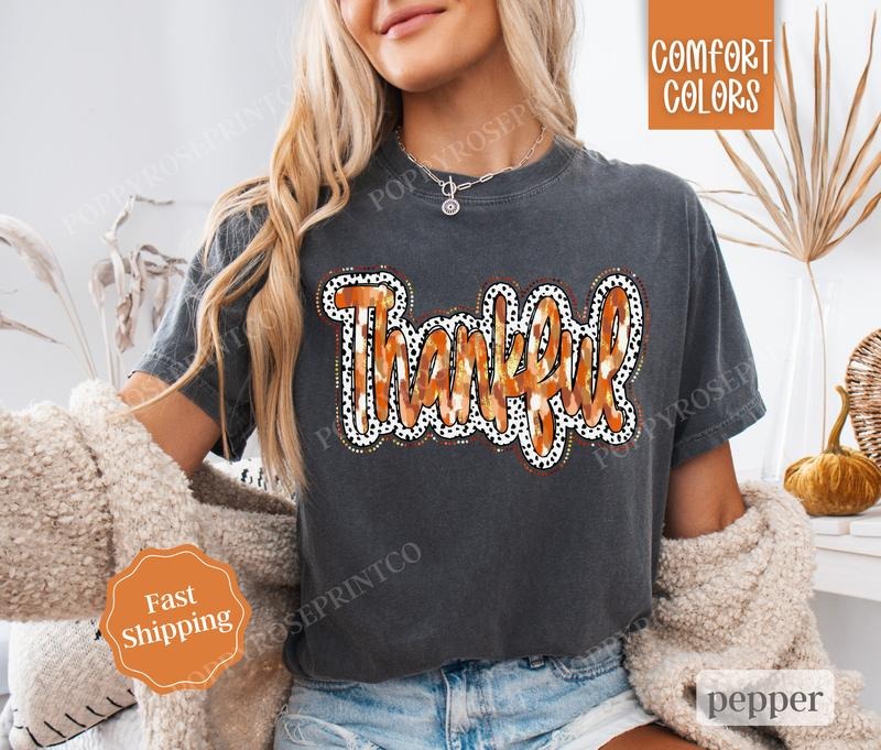 Thankful Shirt Comfort Colors, Thanksgiving Tshirt,  Women's Fall Tee Hoodie Sweatshirt | PrintMintTees.com