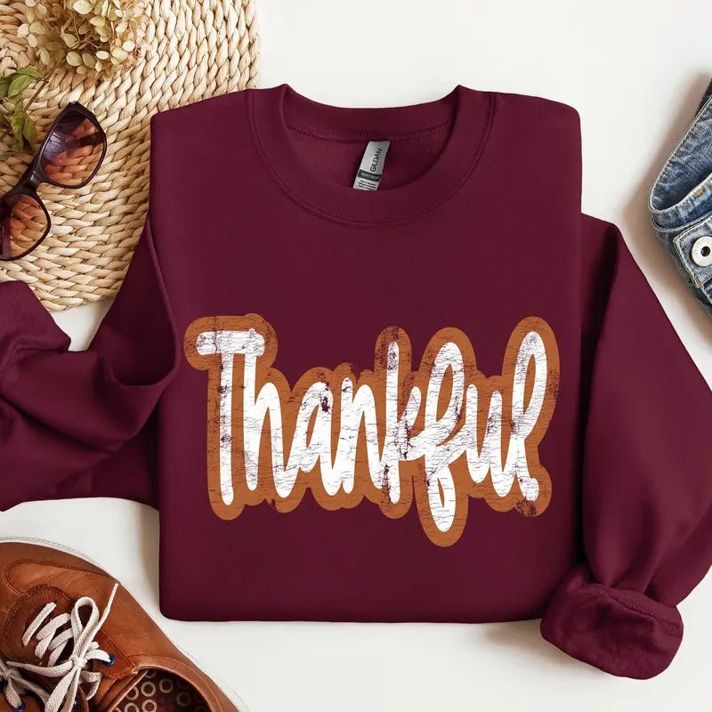 Thankful, Thanksgiving, Positivity, Mental Health, Vintage Sweatshirt, Crew Neck, Women's, Crewneck Shirt Hoodie