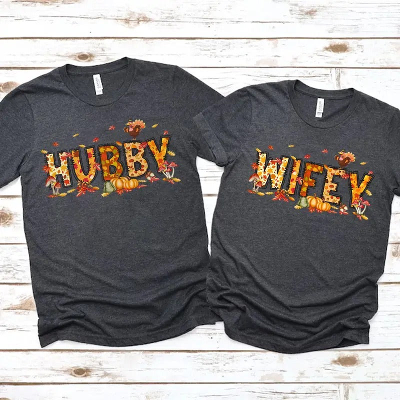 Thanksgiving Wife & Husband Matching Family Thanksgiving Shirt Thanksgiving Couples T-Shirts, Hoodie, Sweatshirt