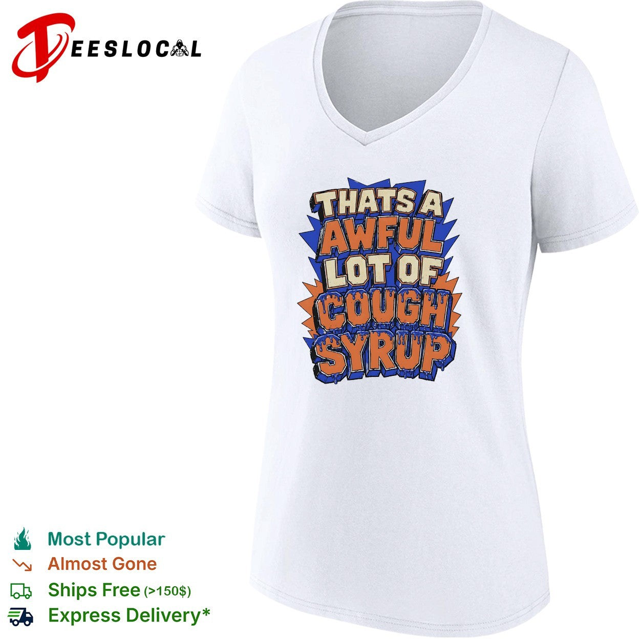 That’s a awful lot of cough syrup comic burst shirt