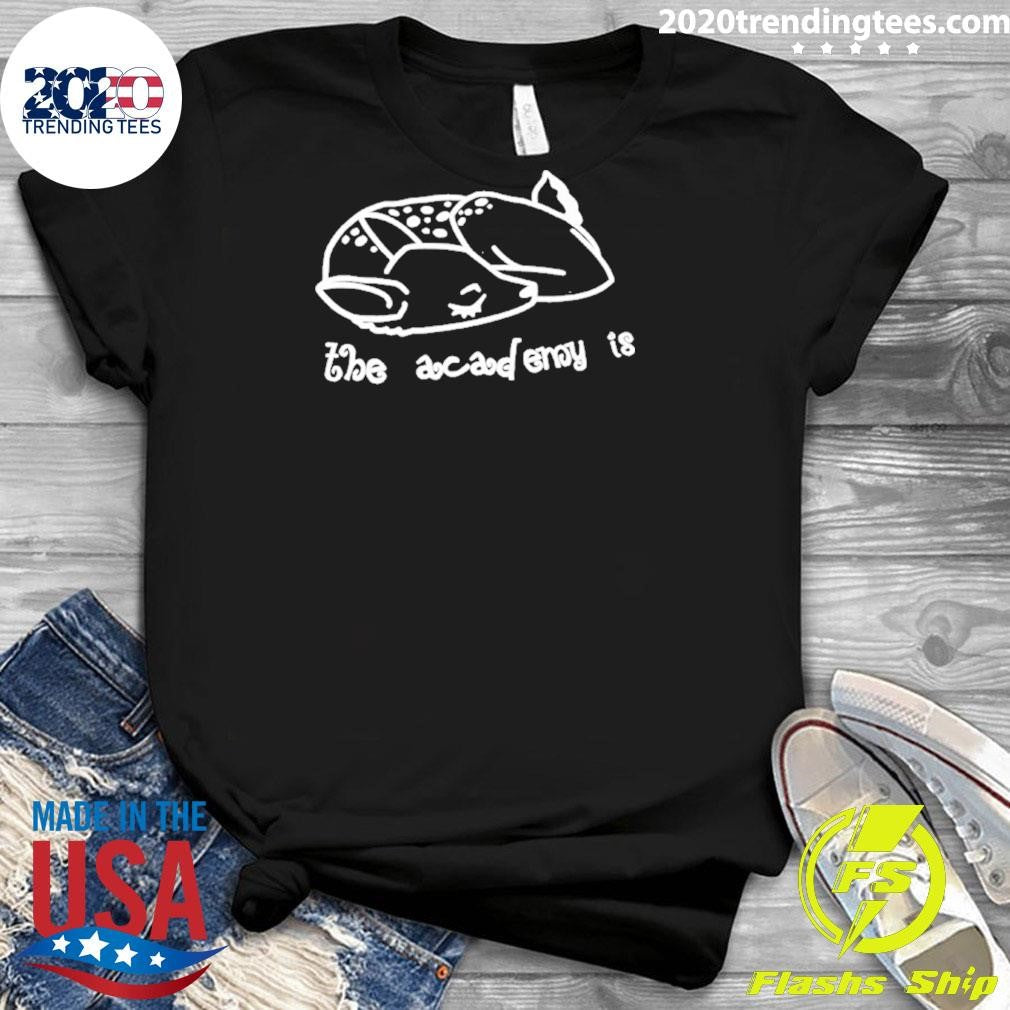 The Academy Is Sleeping Fawn Shirt