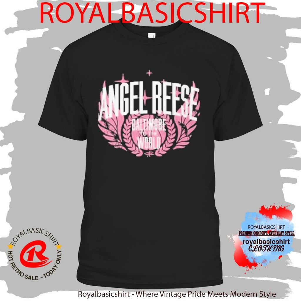 The Angel Reese Baltimore To The World Shirt