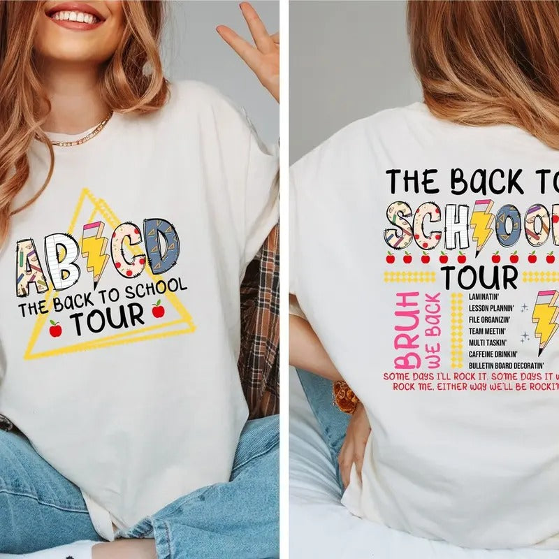 The Back To School Tour Shirt, ABCD Teacher Tshirt, First Day Of School Teacher Gifts, Back To School Shirt Hoodie Sweatshirt