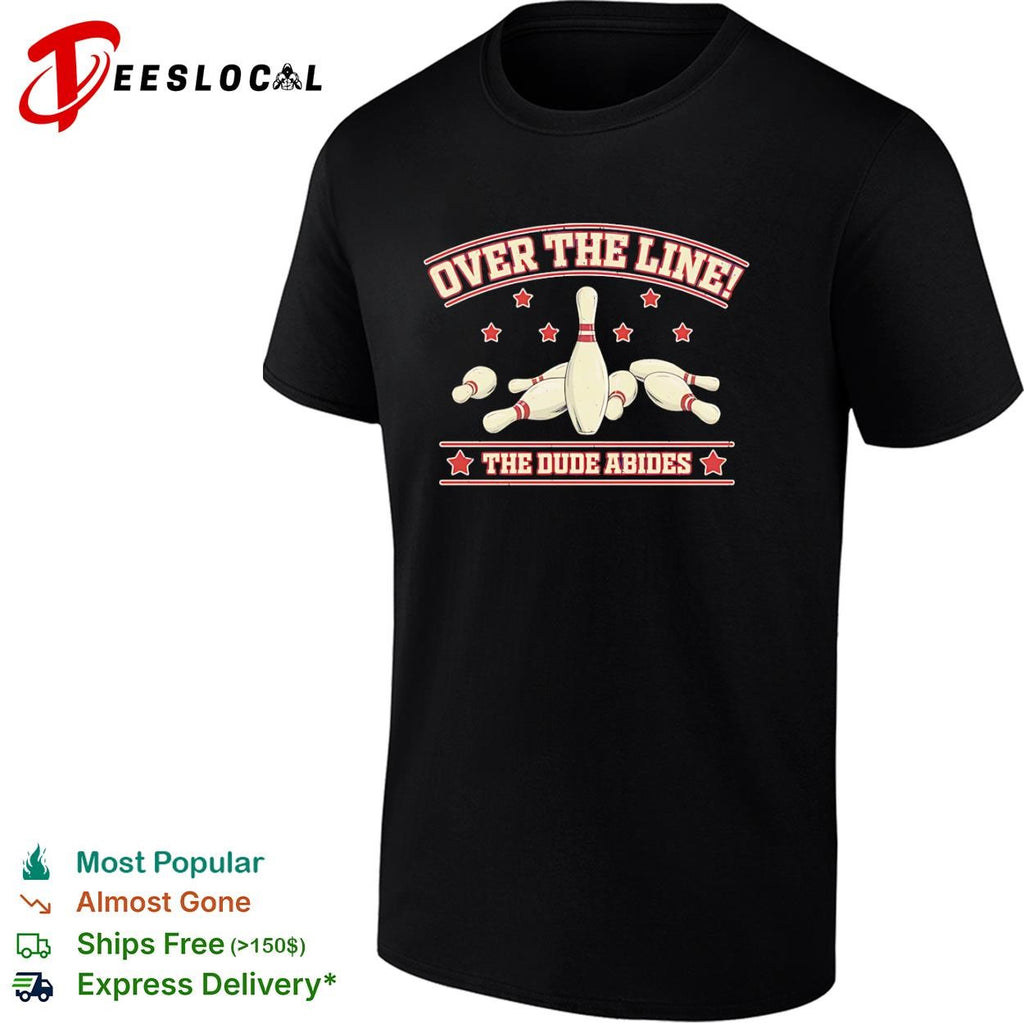 The Big Lebowski a bowling The Dude Abides shirt