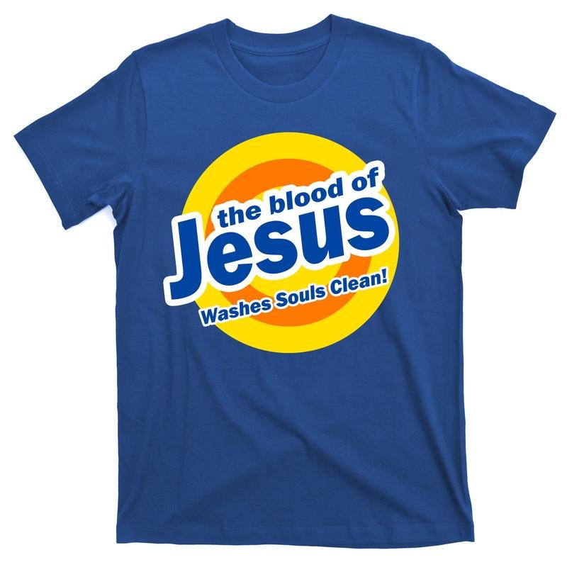 The Blood Of Jesus Washes Souls Clean T-Shirt Menswear Top Hoodie Sweatshirt | PrintMintTees.com
