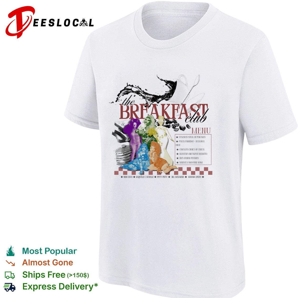 The Breakfast Club menu Nini Coco Raquelle C Schelle Petty Patty Dr Zackarina Banana Splits shirt