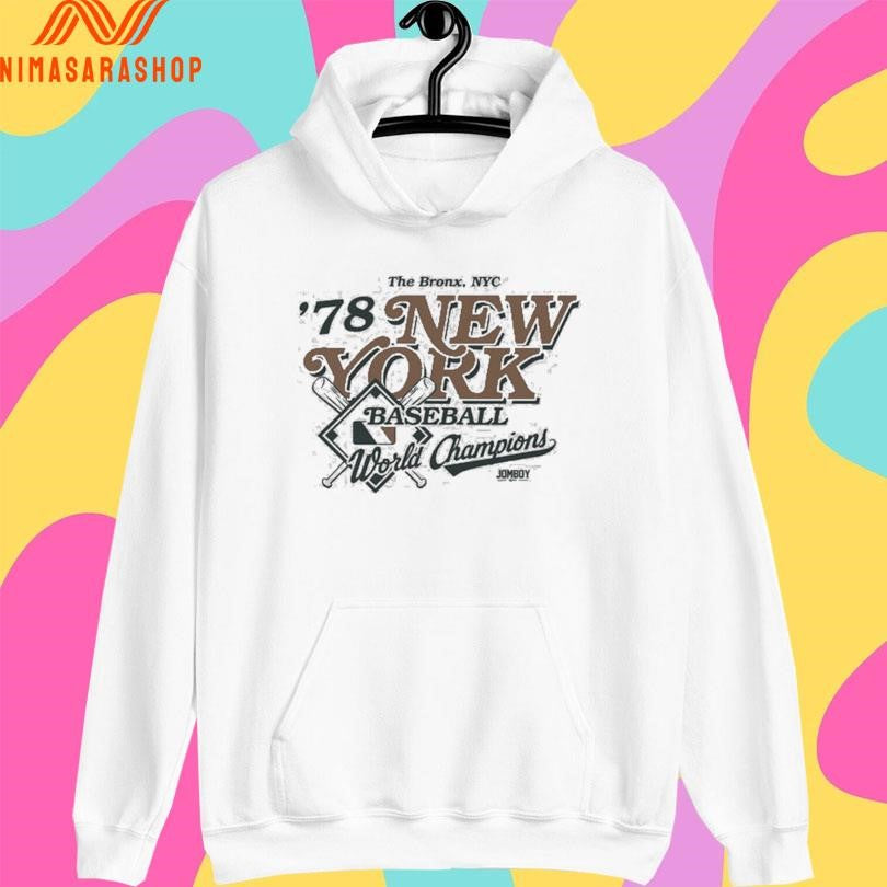 The Bronx NYC ’78 New York Baseball World Champions Shirts