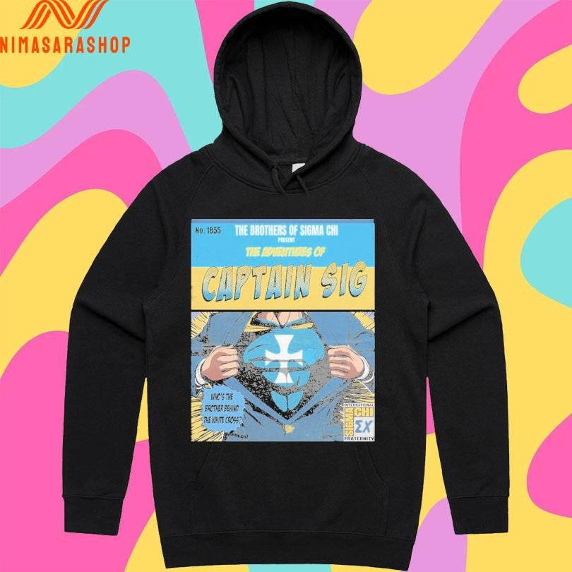 The Brothers Of Simachi Present The Adventures Of Captain Sig Shirts