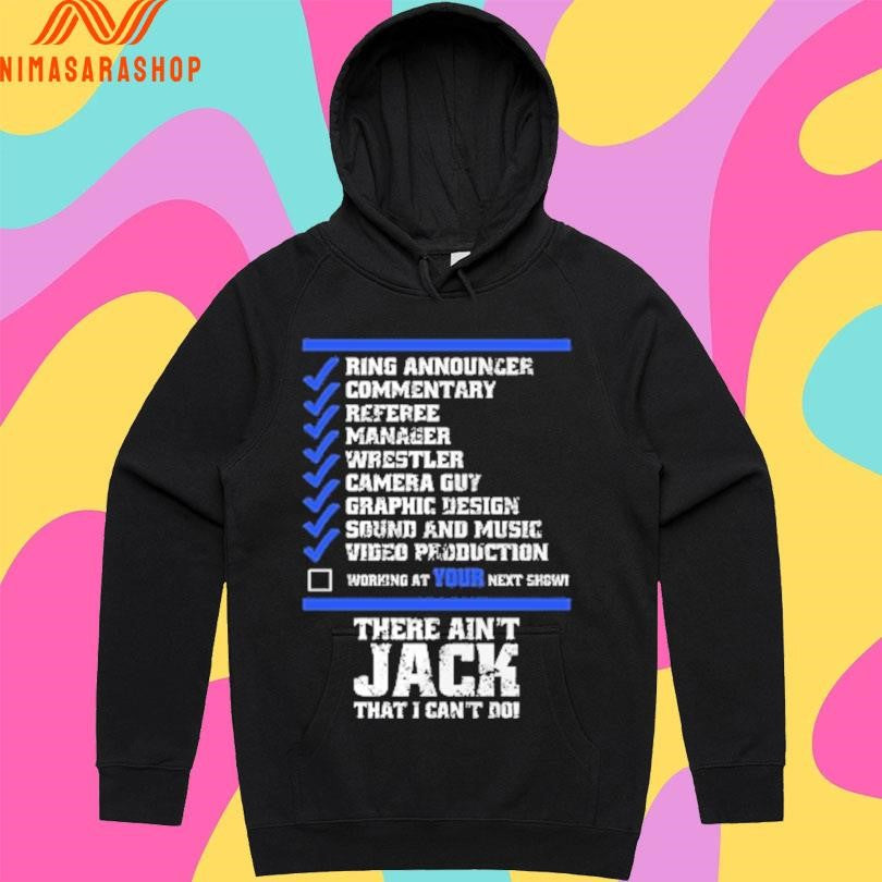 The Chad Of All Trades Ring Announcer Commentary Manager Wrestler Camera Guy Graphic Design Sound And Music Video Production Shirts