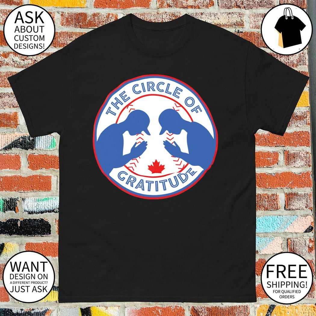 The Circle of Gratitude Toronto Blue Jays Baseball 2026 shirt