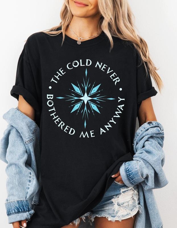 The Cold Never Bothered Me Anyway Shirt, Frozeen Shirt, Princess Shirt, Magic Kingdom Tee, Magic Sweatshirt, Vintage...