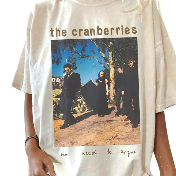 The Cranberries Rock Band T-Shirt No Need To Argue 90S Tour Unisex  T-Shirts, Retro Movie Tee Hoodie Sweatshirt