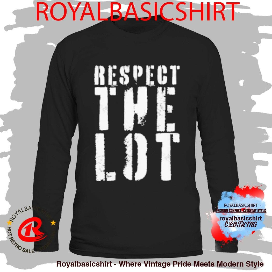 The Drumline Network Respect The Lot Shirt