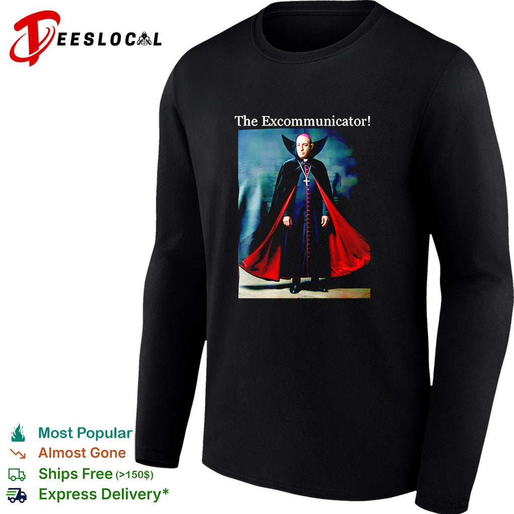 The Excommunicator shirt