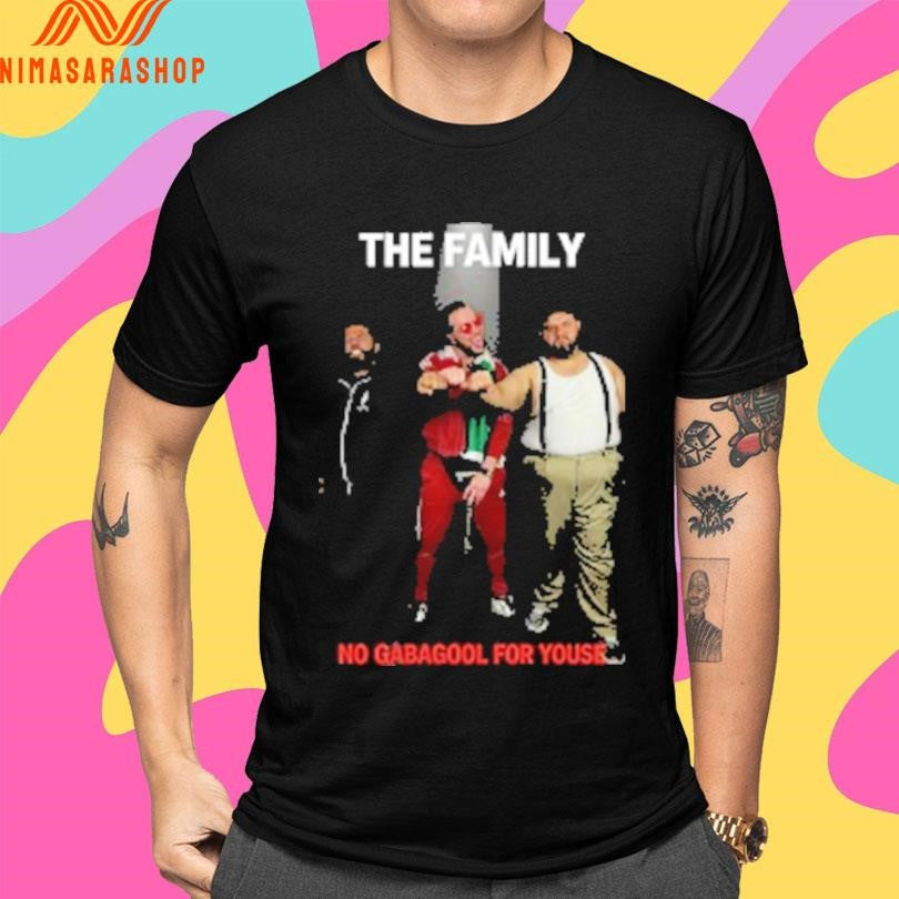 The Family Rules No Gabagool For Youse Shirts