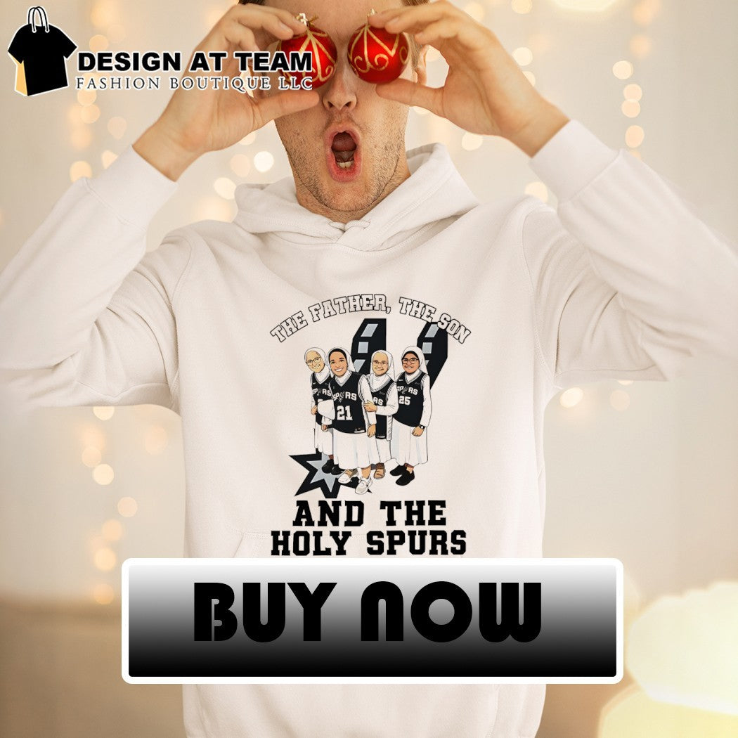 The Father The Son And The Holy Spurs Nuns San Antonio Spurs NBA 2026 shirt