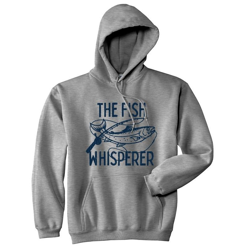 The Fish Whisperer Unisex Hoodie Funny Fishing Lover Gift For Dad Funny Hoodies Fishing Hoodie Novelty Sweatshirt Grey