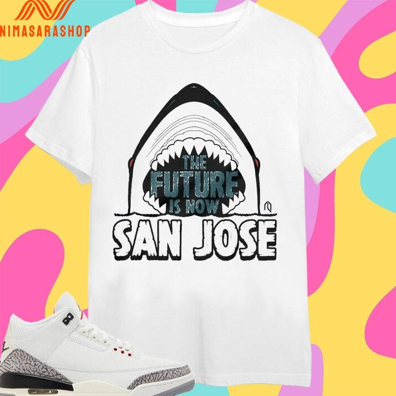 The Future Is Now San Jose Shark Shirts