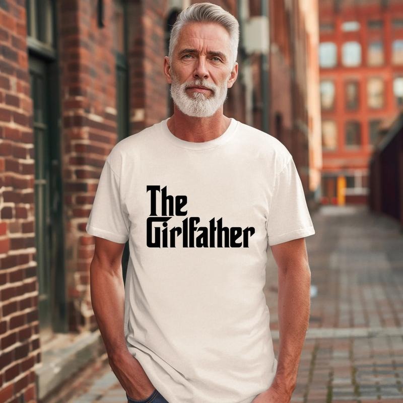The Girlfather Tee Shirt, The Girl Father T-Shirt, Funny Dad Sweatshirt, New Dad Sweater, Best Dad Ever Shirt, Father's...