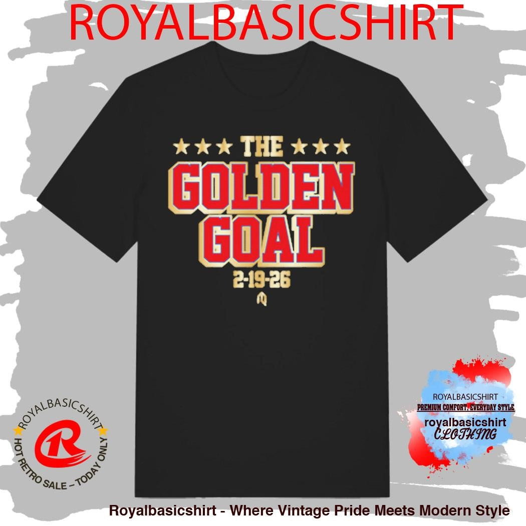 The Golden Goal 2 19 26 Shirt