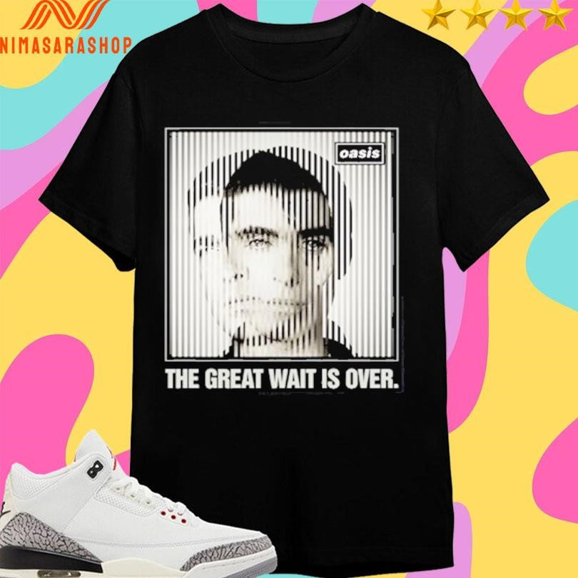 The Great Wait Is Over Shirts
