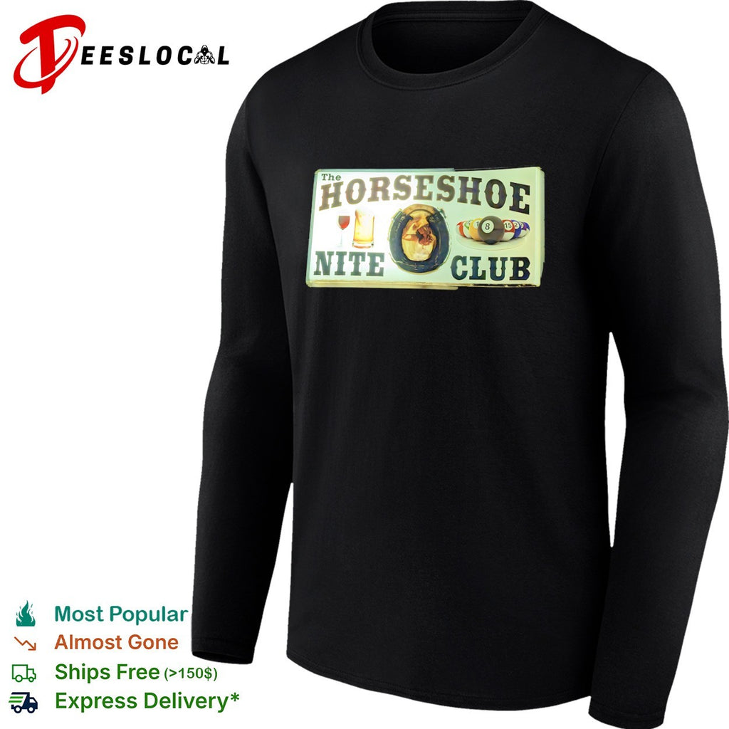 The Horseshoe Nite Club shirt