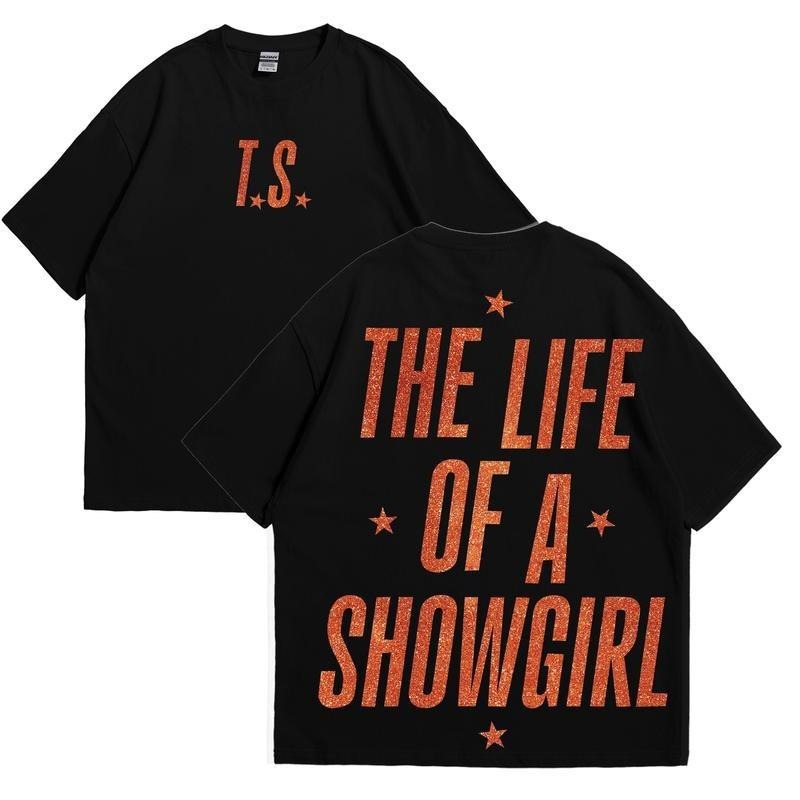 Life Showgirl 2025 T.S Music Shirt Music Fans Shirt Y2k Top Back School Casual T-Shirts, Hoodie, Sweatshirt