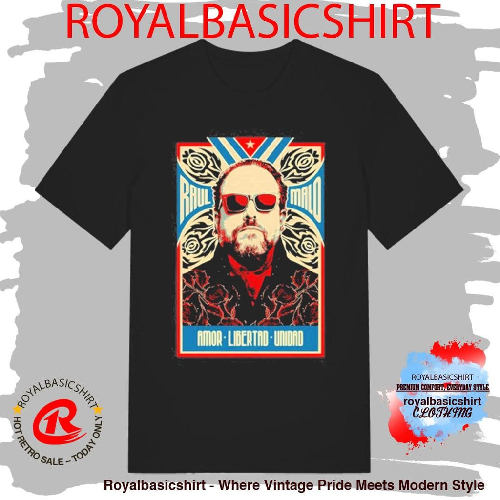 The Mavericks Band Raul Malo Love Liberty T-Shirt
