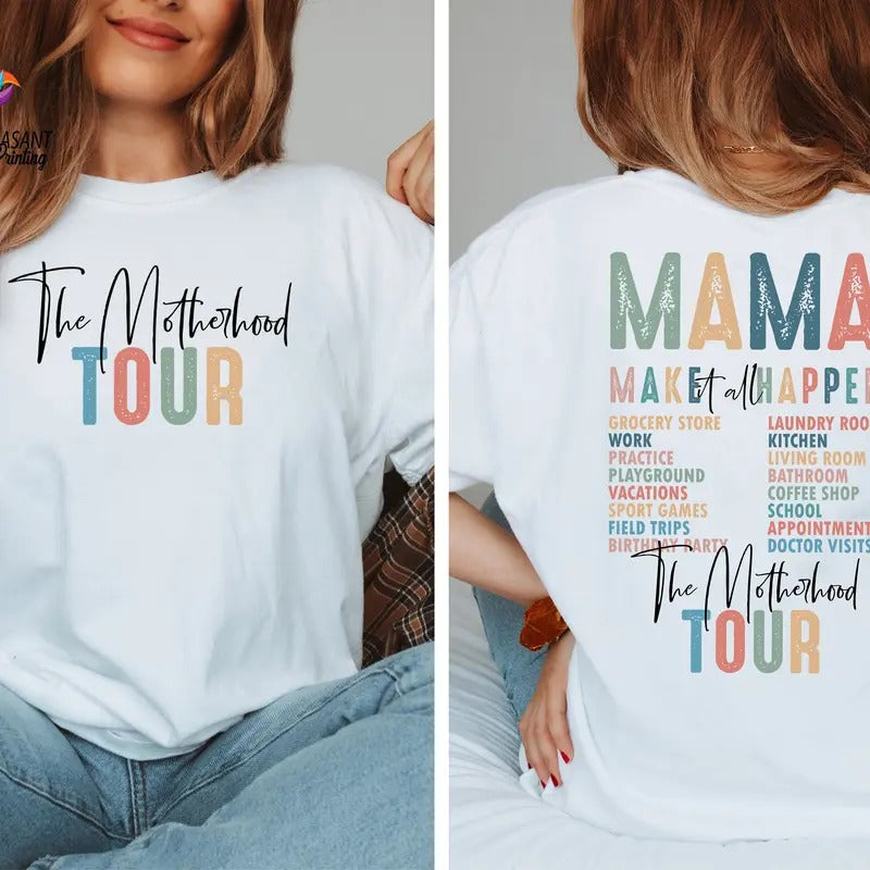 The Motherhood Tour Shirt Gift For Mama Motherhood Shirt Mother's Day Shirt Gift Unisex Sweatshirt Hoodie | PrintMintTees.com