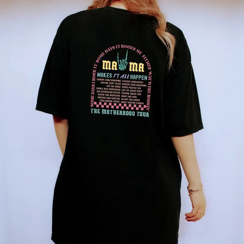 The Motherhood Tour T-Shirt, Some Days I Rock It T Shirt Hoodie Sweatshirt | PrintMintTees.com