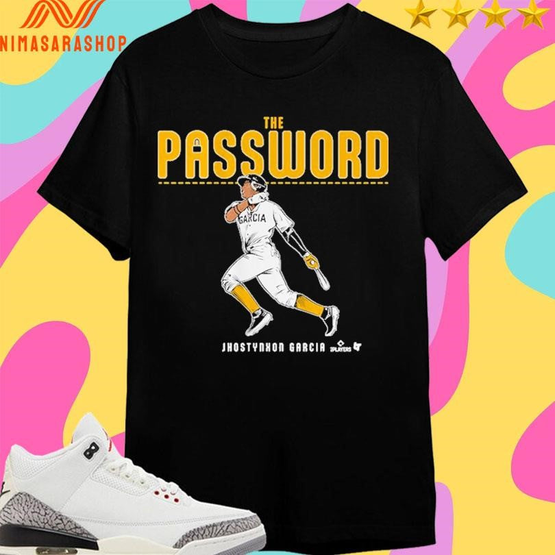 The Password Jhostynxon Garcia Pittsburgh Pirates Shirts