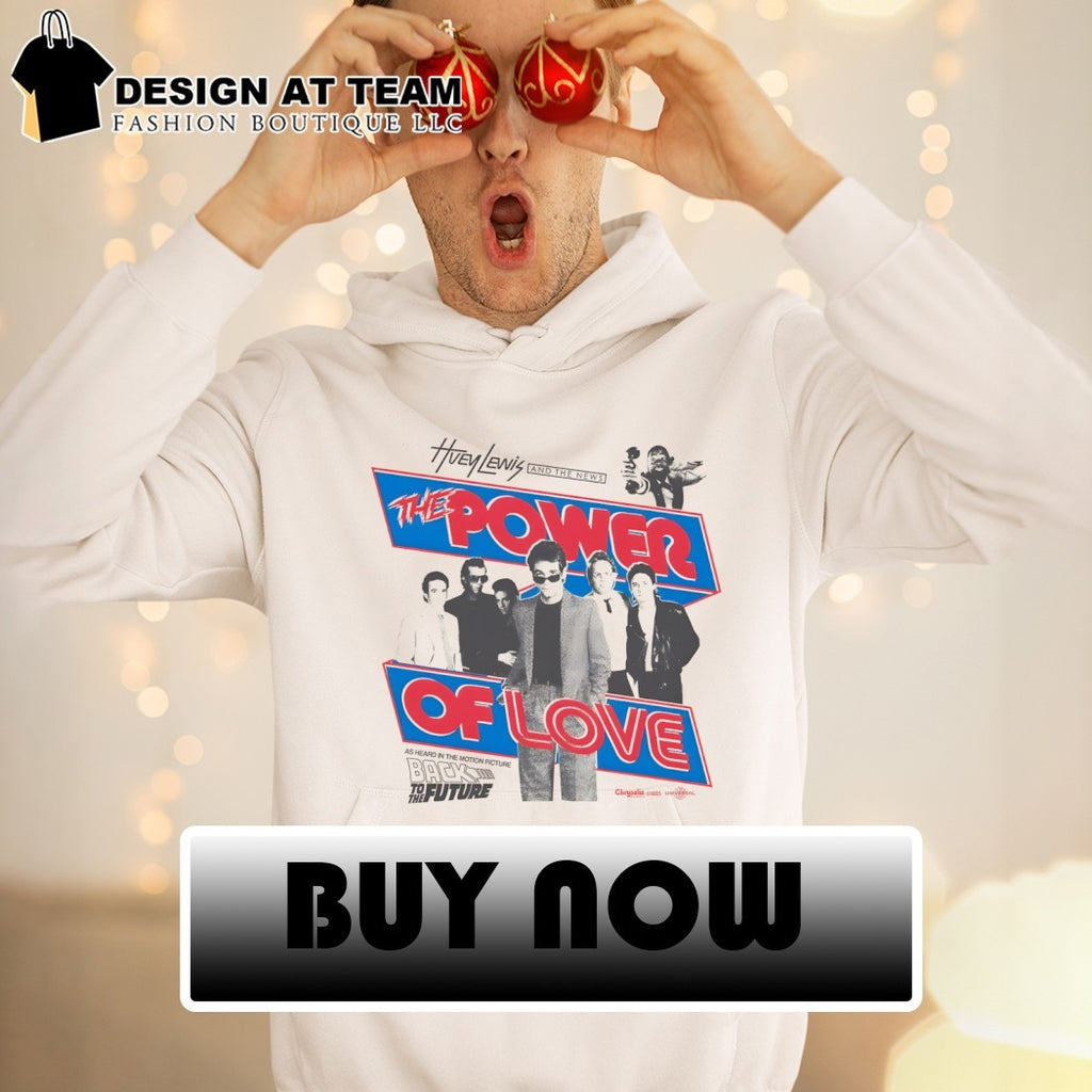 The Power of Love Huey Lewis And The News Back to the Future vintage shirt